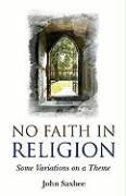 No Faith in Religion