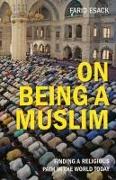 On Being a Muslim