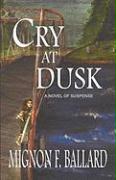 Cry at Dusk