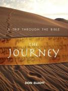 The Journey: A Trip Through the Bible