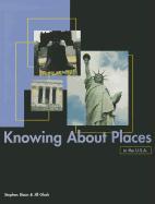 Knowing about Places in the U.S.A