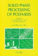 Solid Phase Processing of Polymers