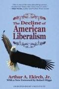 The Decline of American Liberalism