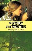 THE MYSTERY OF THE TOTEM TREES