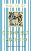 Cornfield Laughter