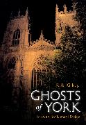 Ghosts of York