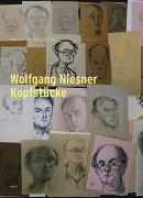 Wolfgang Niesner: Kopfstücke