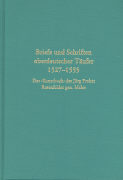 Briefe und Schriften oberdeutscher Täufer 1527-1555