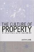 The Culture of Property: Race, Class, and Housing Landscapes in Atlanta, 1880-1950