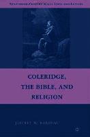 Coleridge, the Bible, and Religion
