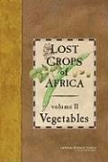 Lost Crops of Africa, Volume II: Vegetables