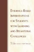Evidence-Based Interventions for Students with Learning and Behavioral Challenges