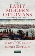 The Early Modern Ottomans