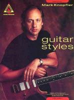 Mark Knopfler: Guitar Styles