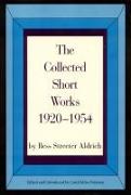 The Collected Short Works, 1920-1954
