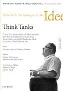 Zeitschrift für Ideengeschichte Heft III/3 Herbst 2009: Think Tanks