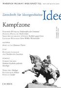 Zeitschrift für Ideengeschichte Heft III/4 Winter 2009: Kampfzone