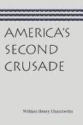 America's Second Crusade