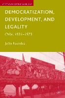 Democratization, Development, and Legality