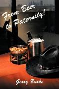 From Beer to Paternity!