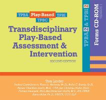 Transdisciplinary Play-Based Assessment & Intervention: TPBA2 & TPIB2 Forms