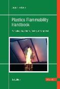 Plastics Flammability Handbook 3e: Principles, Regulations, Testing, and Approval