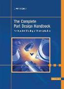 The Complete Part Design Handbook: For Injection Molding of Thermoplastics