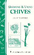 Growing & Using Chives