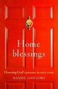 House Blessings: Honoring God's Presence in Every Room