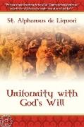 Uniformity with God's Will