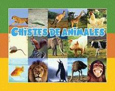 Chistes de Animales = Fun with Animals