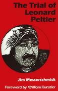 The Trial of Leonard Peltier