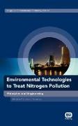 Environmental Technologies to Treat Nitrogen Pollution: Principles and Engineering