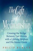 The Gift of Mediumship