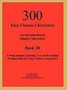 300 Easy Chinese Characters