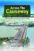 Across the Causeway: A Multi-Dimensional Study of Malaysia-Singapore Relations