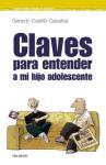 Claves para entender a mi hijo adolescente