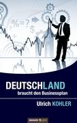Deutschland braucht den Businessplan