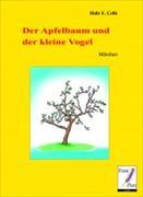 Der Apfelbaum und der kleine Vogel - Märchen