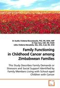 Family Functioning in Childhood Cancer among Zimbabwean Families