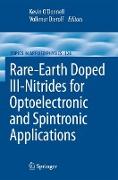 Rare-Earth Doped III-Nitrides for Optoelectronic and Spintronic Applications