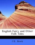 English Fairy and Other Folk Tales