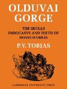 Olduvai Gorge 2 Part Paperback Set: Volume 4, The Skulls, Endocasts and Teeth of Homo Habilis