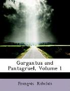 Gargantua and Pantagruel, Volume 1