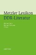 Metzler Lexikon DDR-Literatur