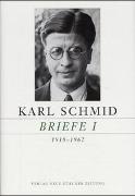 Karl Schmid, Gesammelte Briefe in 2 Bänden
