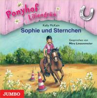 Ponyhof Liliengrün 04. Sophie und Sternchen