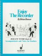 Enjoy the Recorder, Descant Tutor Book 2A