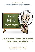 Is a PhD for Me? Life in the Ivory Tower