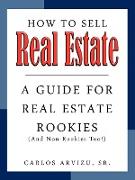 How to Sell Real Estate